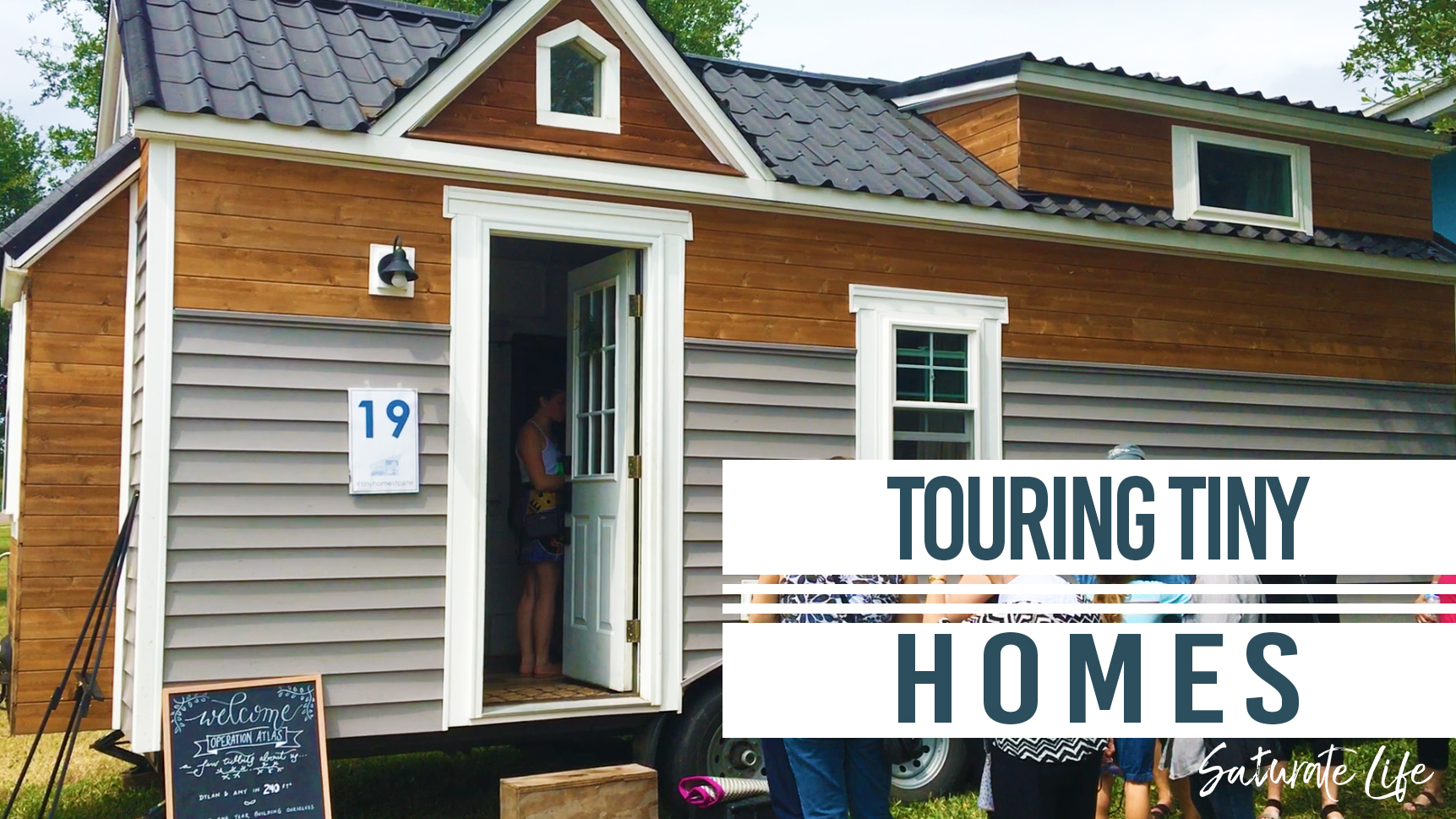 Touring Tiny Home Saturate Life